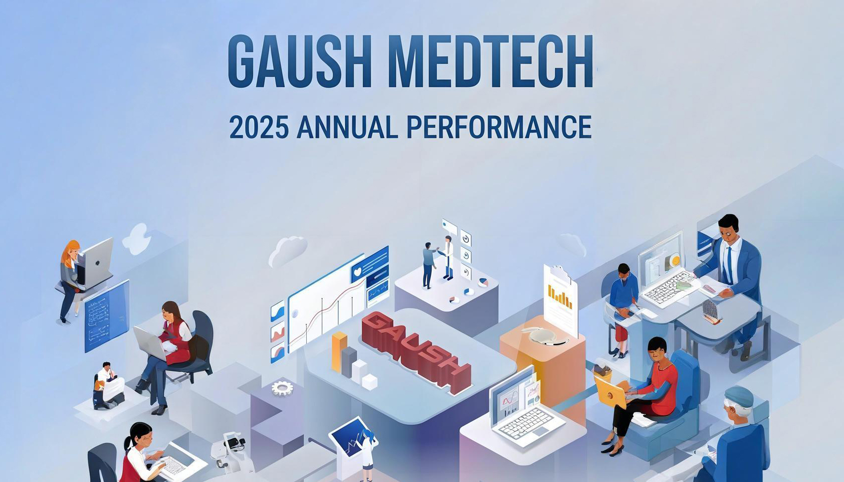 Gaush Meditech Announces 2025 Annual Results: Gross Profit Surges 33.8% Amid Strong Global Expansion